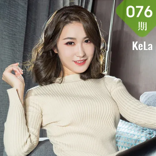 KeLa 克拉女神 No.076 Modo 彤萱抹茶少女