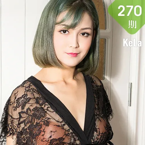 KeLa 克拉女神 No.270 朵哈顾盼流连