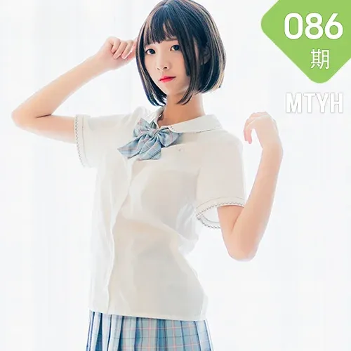 MTYH 喵糖映画 Vol.086  私房白袜 短发美女