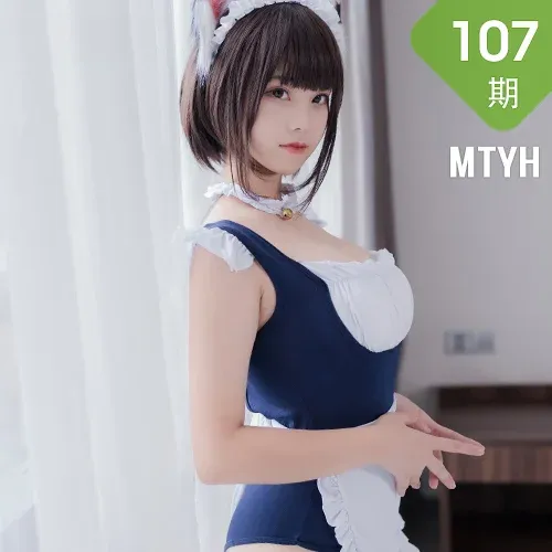 MTYH 喵糖映画 Vol.107  女仆兽耳娘