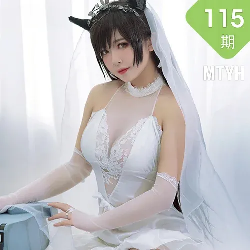 MTYH 喵糖映画 Vol.115  婚纱爱宕