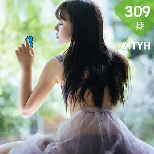 MTYH 喵糖映画 Vol.309  美眉纱裙