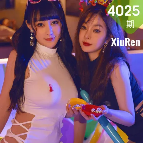 XiuRen 秀人 No.4025 生日party系列模特合集 王雨纯和朱可儿Flower33
